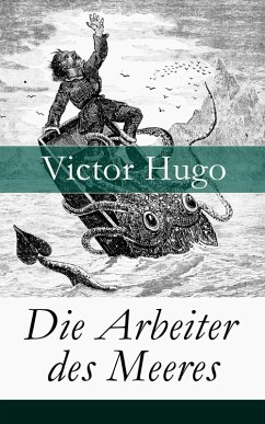 Die Arbeiter des Meeres (eBook, ePUB) - Hugo, Victor