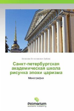 Sankt-peterburgskaya akademicheskaya shkola risunka epokhi tsarizma - Babiyak, Vyacheslav Vyacheslavovich