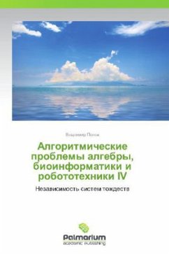 Algoritmicheskie problemy algebry, bioinformatiki i robototekhniki IV - Popov, Vladimir