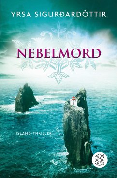 Nebelmord / Island-Thriller Bd.2 - Sigurdardóttir, Yrsa