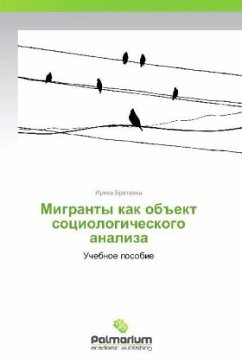 9783847394556 - Britvina, Irina: Migranty kak ob"ekt sotsiologicheskogo analiza - Book