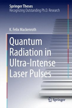 Quantum Radiation in Ultra-Intense Laser Pulses - Mackenroth, Kai Felix