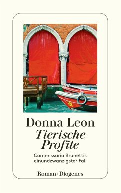 Tierische Profite / Commissario Brunetti Bd.21 - Leon, Donna