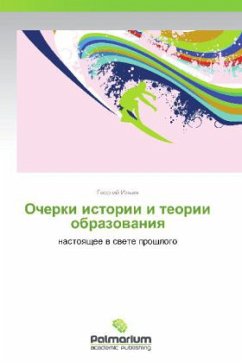 Ocherki istorii i teorii obrazovaniya - Il'in, Georgiy