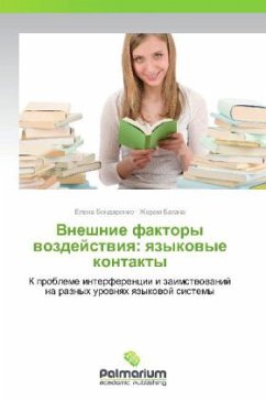 Vneshnie faktory vozdeystviya: yazykovye kontakty - Bondarenko, Elena;Bagana, Zherom