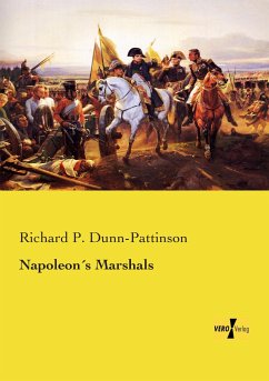 Napoleon´s Marshals - Dunn-Pattinson, Richard P.