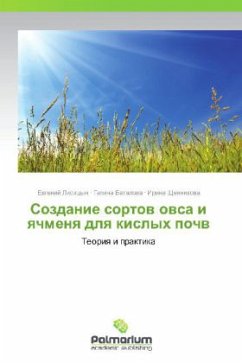 Sozdanie sortov ovsa i yachmenya dlya kislykh pochv - Lisitsyn, Evgeniy;Batalova, Galina;Shchennikova, Irina