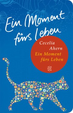 Ein Moment fürs Leben - Ahern, Cecelia