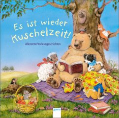 Es ist wieder Kuschelzeit - Gehm, Franziska; Reichenstetter, Friederun