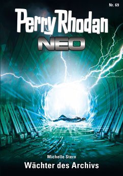 Wächter des Archivs / Perry Rhodan - Neo Bd.69 (eBook, ePUB) - Stern, Michelle