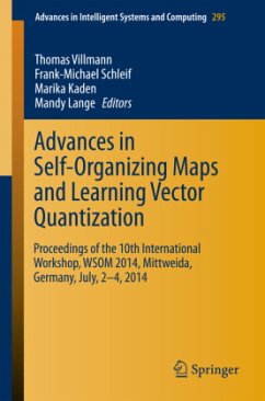 Advances in Self-Organizing Maps and Learning Vector Quantization