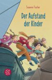 Der Aufstand der Kinder Bd.1