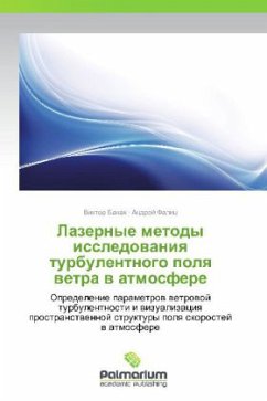 Lazernye metody issledovaniya turbulentnogo polya vetra v atmosfere - Banakh, Viktor;Falits, Andrey