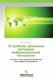 12 problem, reshennykh metodami informatsionnoy tekhnologii