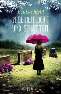 In deinem Licht und Schatten - Reid, Louisa