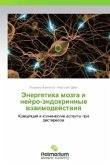 Energetika mozga i neyro-endokrinnye vzaimodeystviya