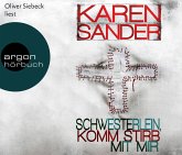 Schwesterlein, komm stirb mit mir / Stadler & Montario Bd.1 (Hörbestseller, 6 Audio-CDs)