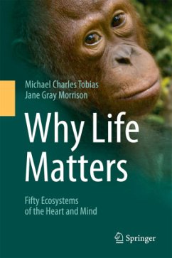 Why Life Matters - Tobias, Michael Charles;Morrison, Jane Gray