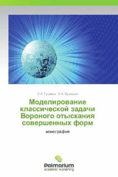 Modelirovanie klassicheskoy zadachi Voronogo otyskaniya sovershennykh form - Gulamov, O. X.;Khudayarov, B. A.