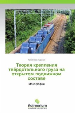 Teoriya krepleniya tvyerdotel'nogo gruza na otkrytom podvizhnom sostave - Turanov, Khabibulla