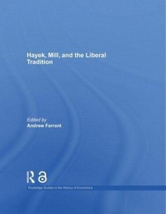 Hayek, Mill and the Liberal Tradition