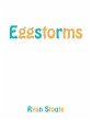 Eggstorms - Bild 1