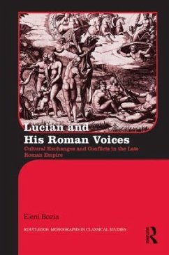 Lucian and His Roman Voices - Bozia, Eleni