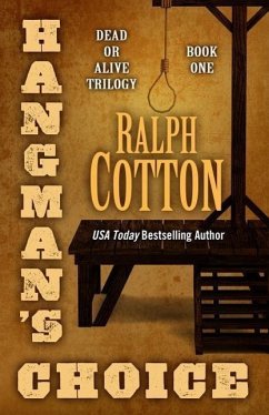 Hangman's Choice - Cotton, Ralph