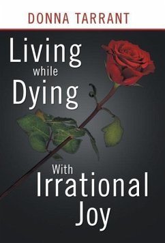 Living While Dying - Tarrant, Donna