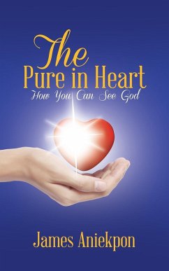 The Pure in Heart - Aniekpon, James