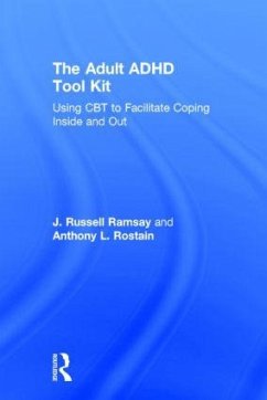 The Adult ADHD Tool Kit - Ramsay, J Russell; Rostain, Anthony L