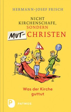Cover Nicht Kirchenschafe sondern Mutchristen