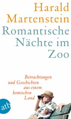 Romantische Nächte im Zoo - Martenstein, Harald