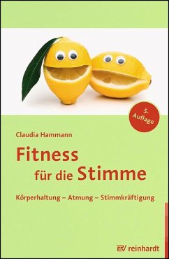 Fitness für die Stimme - Hammann, Claudia