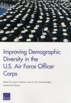 Improving Demographic Diversity in the U.S. Air Force Officer Corps - Lim, Nelson; Mariano, Louis T; Cox, Amy G