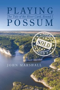 Playing Possum - Marshall, John