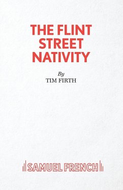 The Flint Street Nativity - Firth, Tim