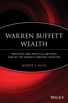 Warren Buffett Wealth - Miles, Robert P.