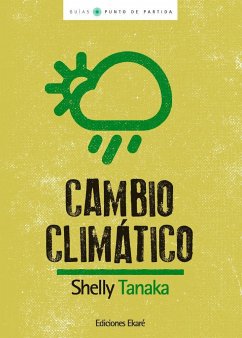 Cambio climático - Tanaka, Shelley