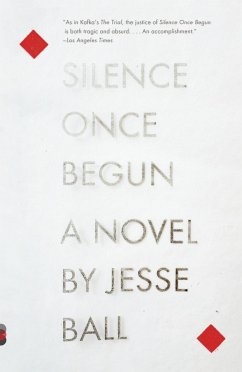 Silence Once Begun - Ball, Jesse