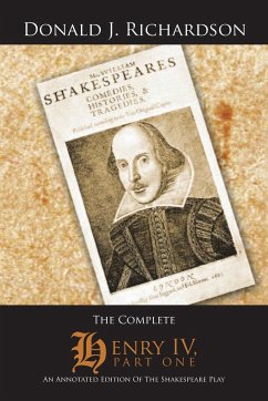 The Complete Henry IV, Part One - Richardson, Donald J.