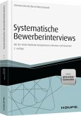 Systematische Bewerberinterviews - inkl. Interview-Generator