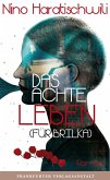 Das achte Leben (Für Brilka)