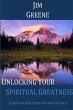 Unlocking Your Spiritual Greatness - Bild 1