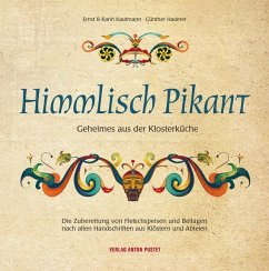 Himmlisch pikant - Kaufmann, Ernst; Kaufmann, Karin; Haderer, Günther