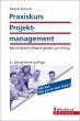 Praxiskurs Projektmanagement (eBook, PDF)