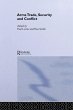 The Arms Trade, Security and Conflict - Bild 1