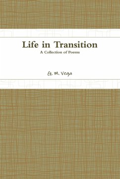 Life in Transition - Vega, G. M.