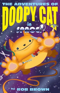 The Adventures of Doopy Cat in Space - Brown, Rob