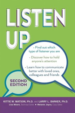 Listen Up Second Edition - Watson Ph. D., Kittie W.